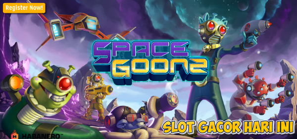 Tips Main Space Goonz Biar Maxwin Terus!