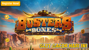 Strategi Maxwin Buster’s Bones: Rahasia Hoki Terbaru 2025